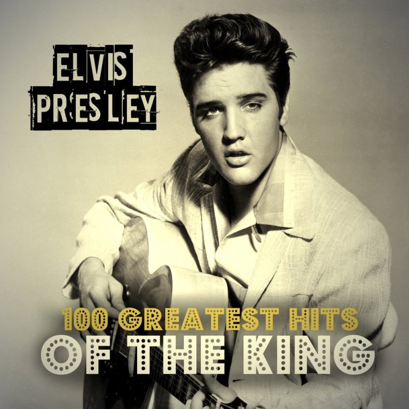 Elvis presley greatest hits