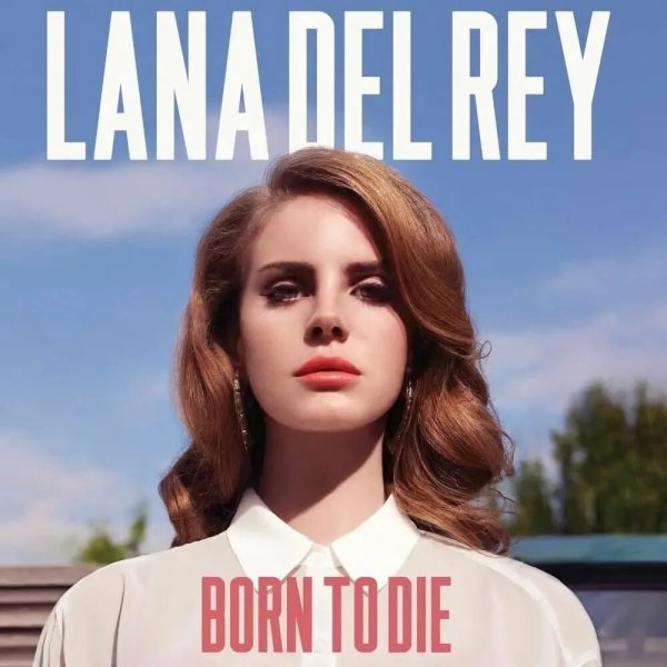 Фото: Born to die lana del rey