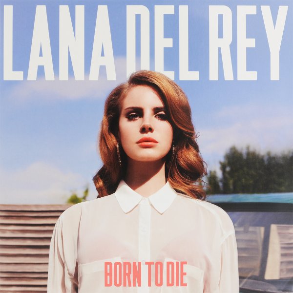 Фото: Born to die lana del rey