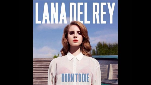 Фото: Lana del rey born to die