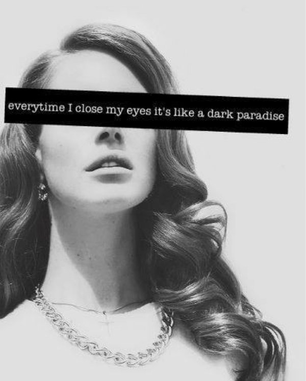 Фото: Lana del rey dark paradise